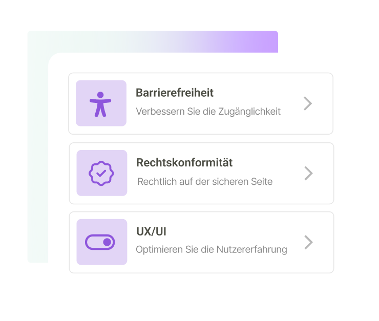 UI-Menü mit drei Optionen: Accessibility (Barrierefreiheit verbessern), Compliance (Rechtliche Anforderungen erfüllen) und UX/UI (Nutzererfahrung verbessern). Jede Option zeigt ein violettes Symbol.