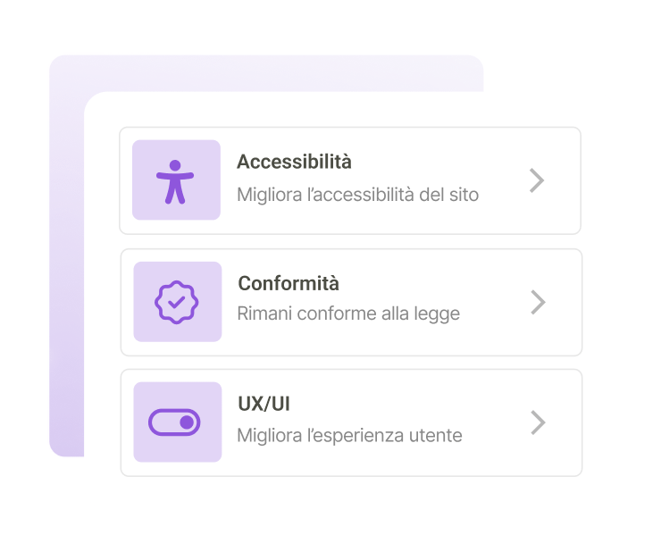 Menu in stile UI con tre opzioni: Accessibilità (Migliora l'accessibilità del sito), Conformità (Rispetta gli obblighi legali), e UX/UI (Migliora l'esperienza utente). Ogni opzione presenta un'icona viola.